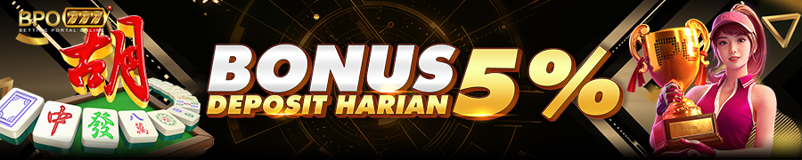 BONUS DEPOSIT HARIAN 5%